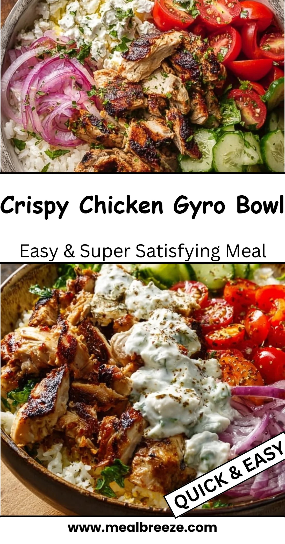 Crispy Chicken Gyro Bowl