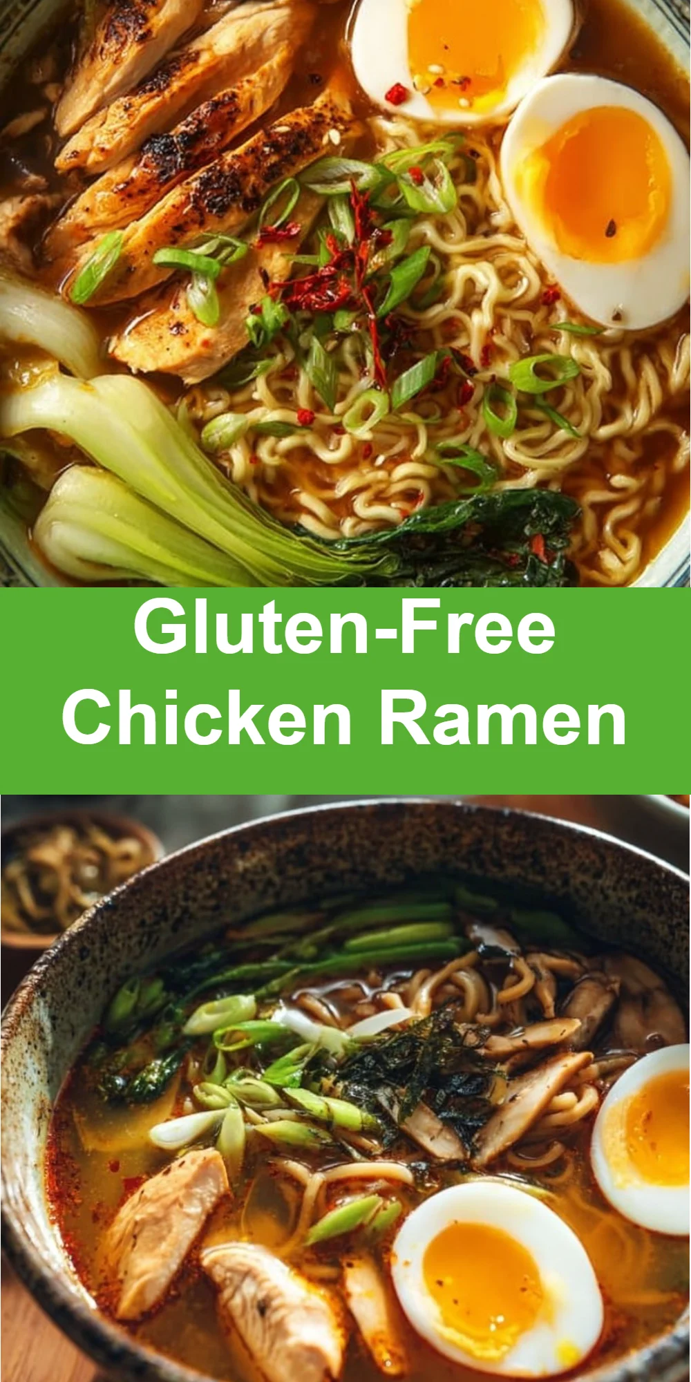 Gluten-Free Chicken Ramen