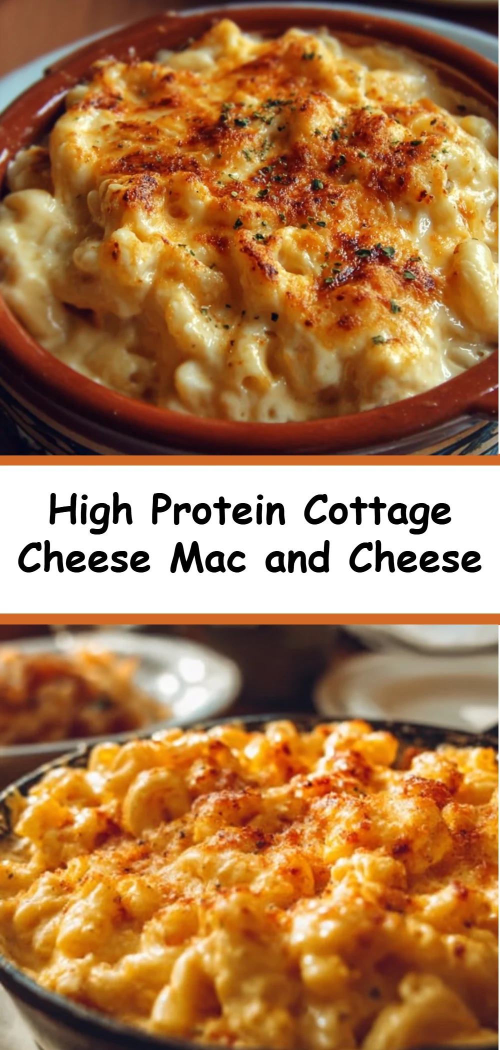 High Protein Cottage Cheese Mac and Cheese