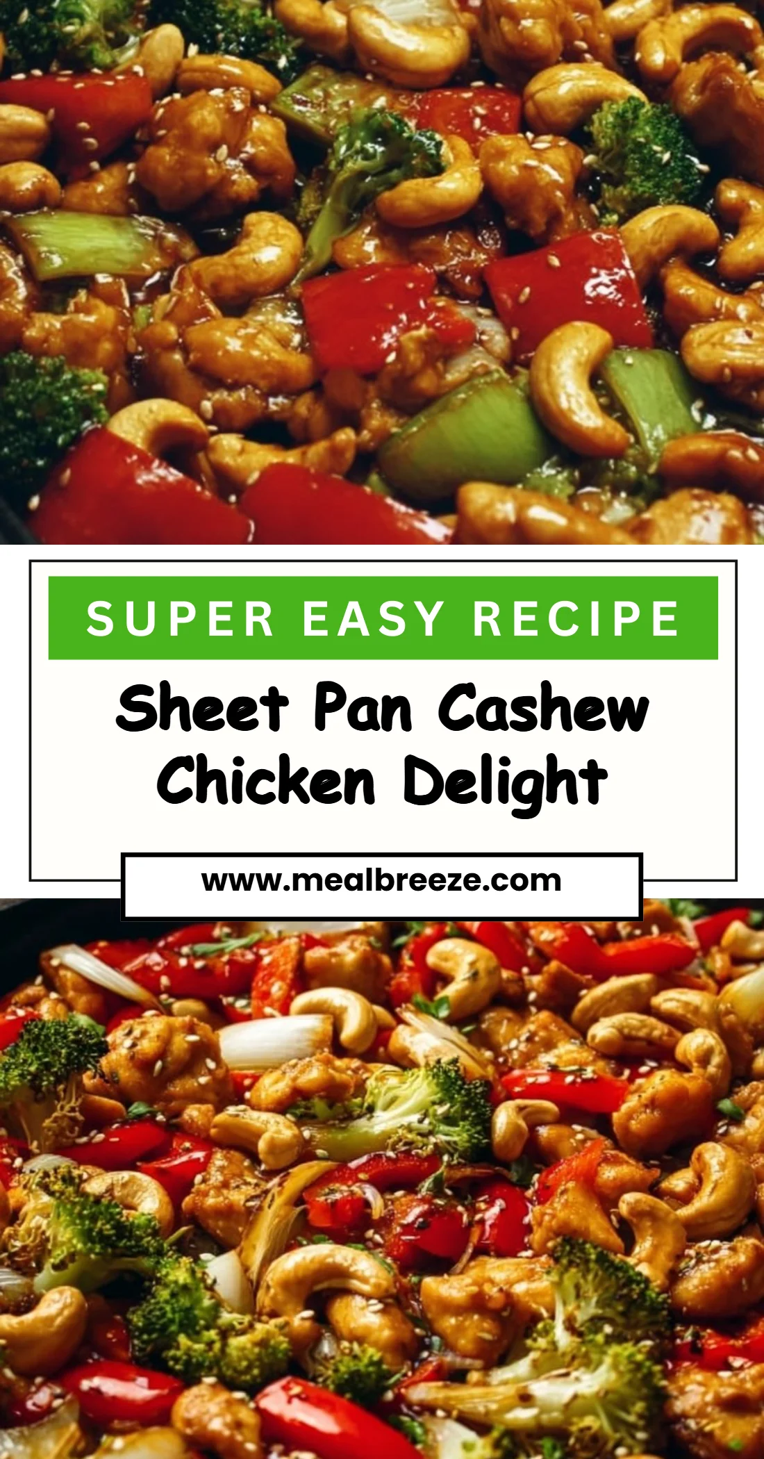 Sheet Pan Cashew Chicken Delight