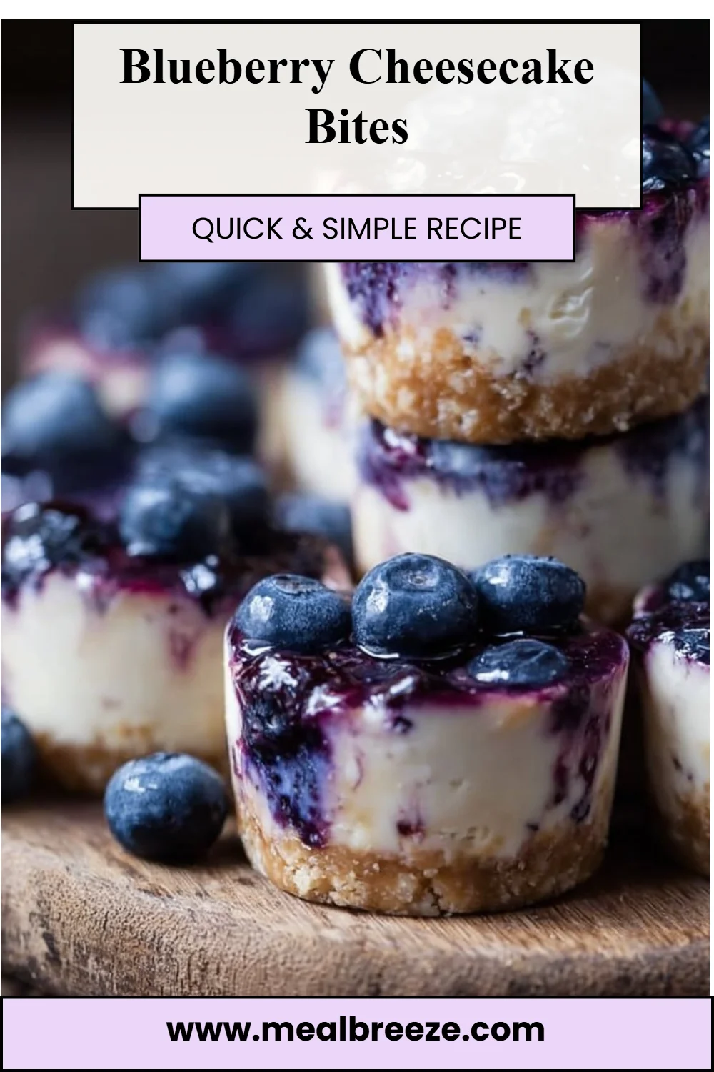 Blueberry Cheesecake Bites
