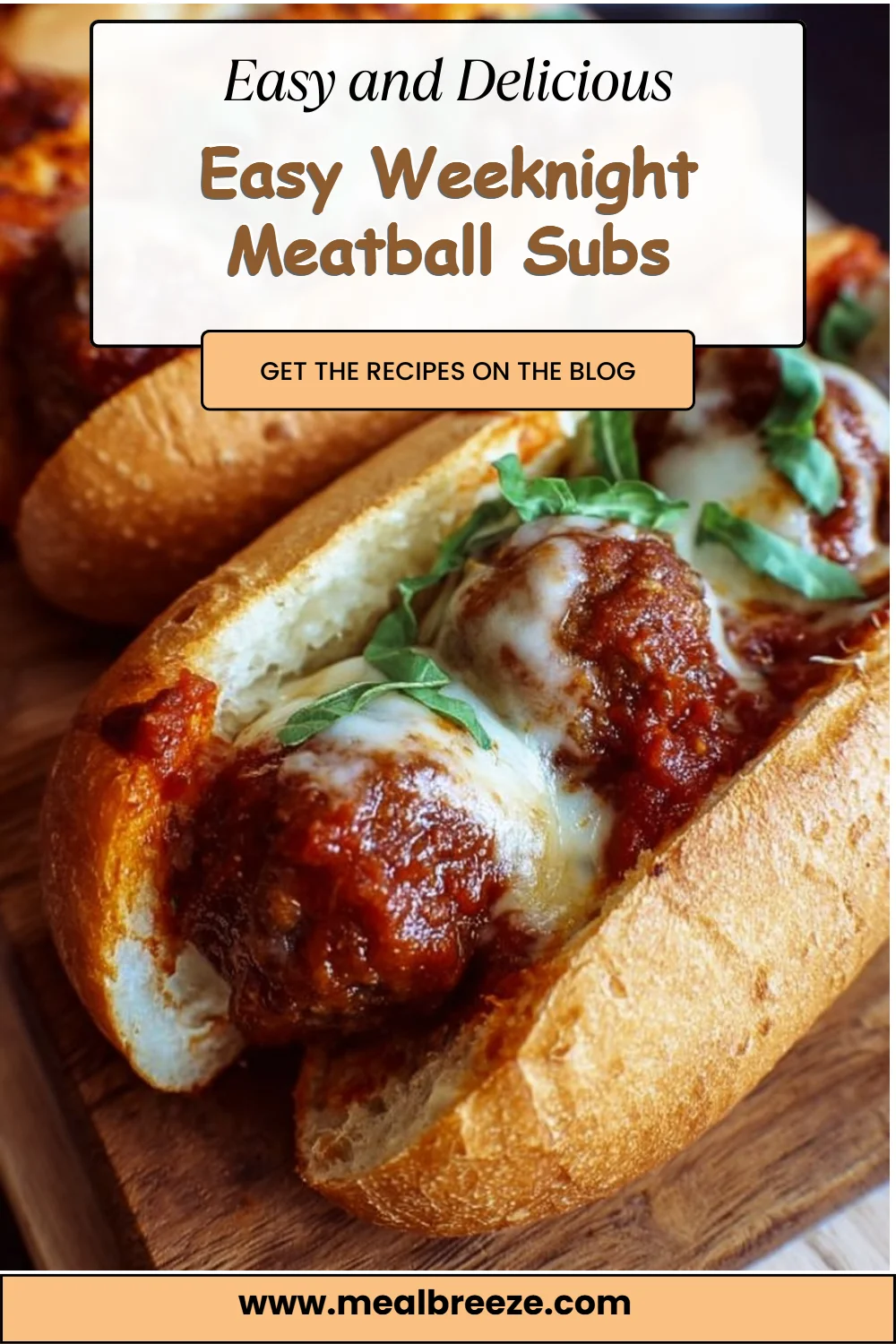 Easy Weeknight Meatball Subs