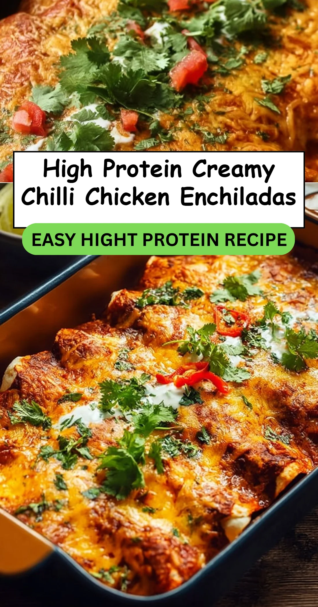 High Protein Creamy Chilli Chicken Enchiladas