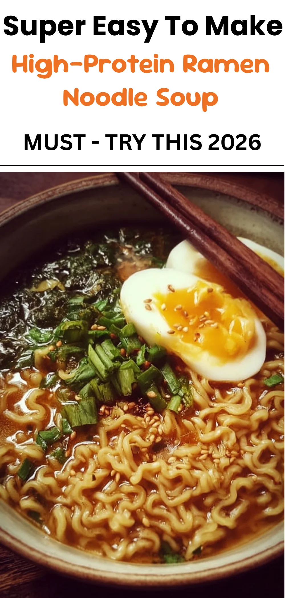 High-Protein Ramen Noodle Soup 4 High-Protein Ramen Noodle Soup