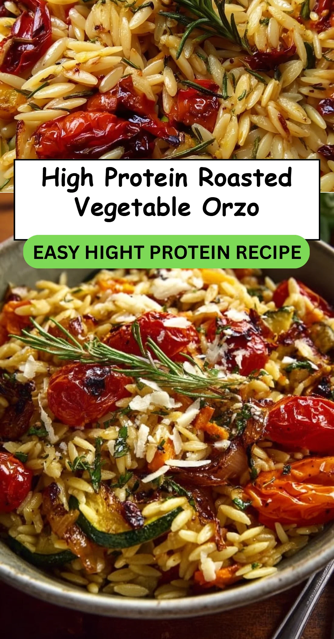 High Protein Roasted Vegetable Orzo 4 High Protein Roasted Vegetable Orzo