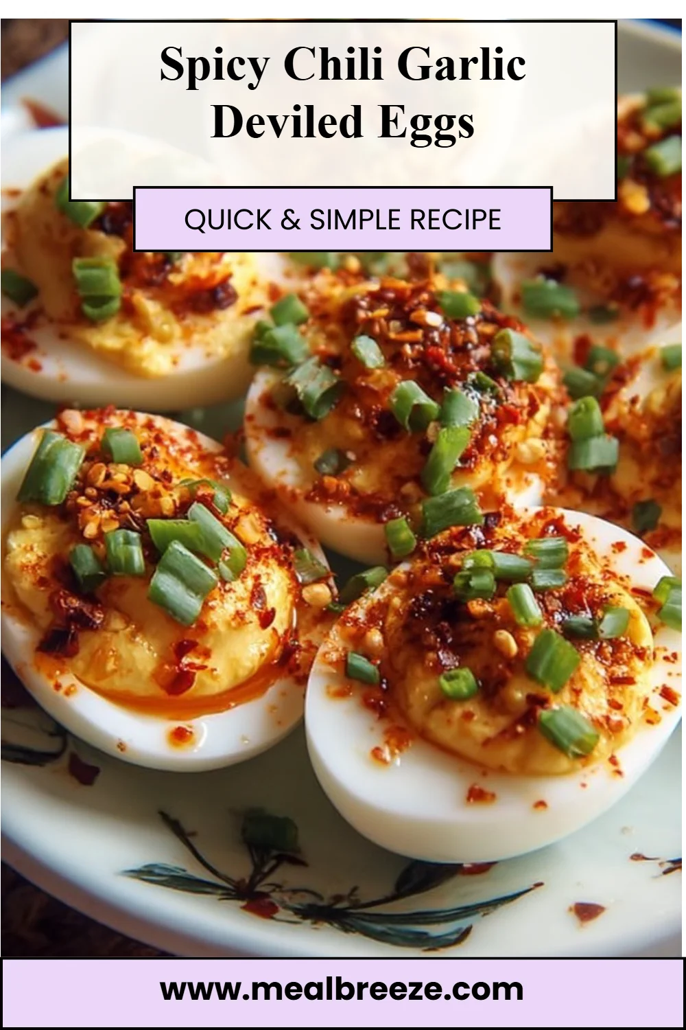 Spicy Chili Garlic Deviled Eggs